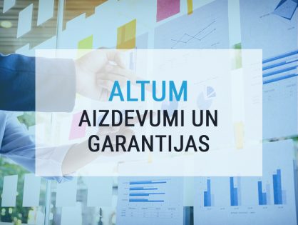 Altum pieejamie aizdevumi un garantijas